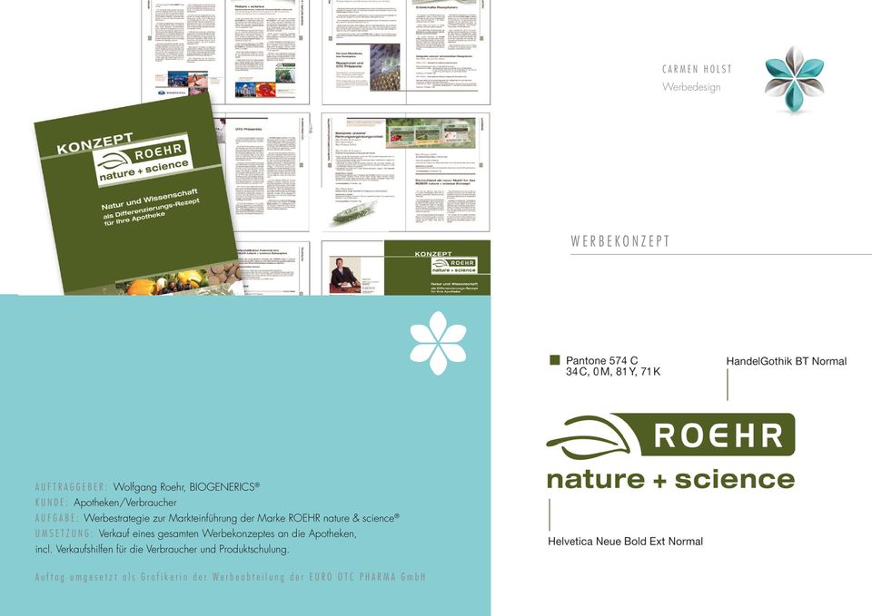Marke ROEHR nature & science U M S E T Z U N G : Verkauf eines gesamten