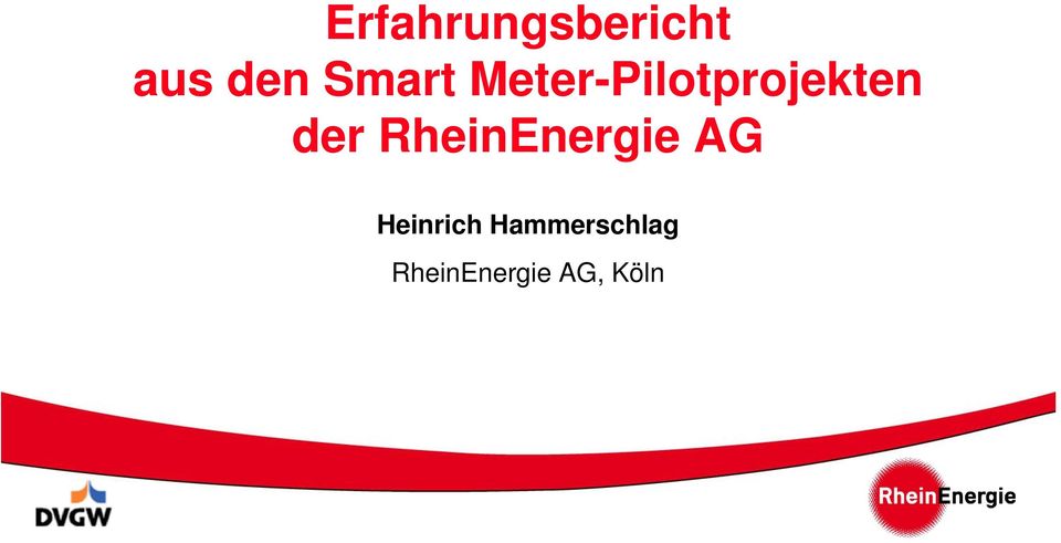 der RheinEnergie AG Heinrich
