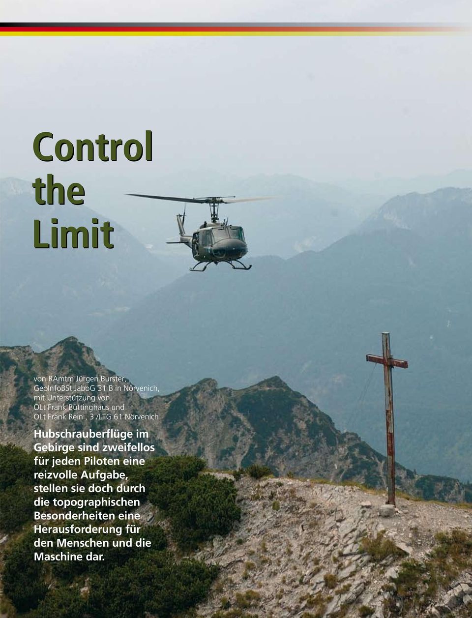 /LTG 61 Nörvenich Hubschrauberflüge im Gebirge sind zweifellos für jeden Piloten eine