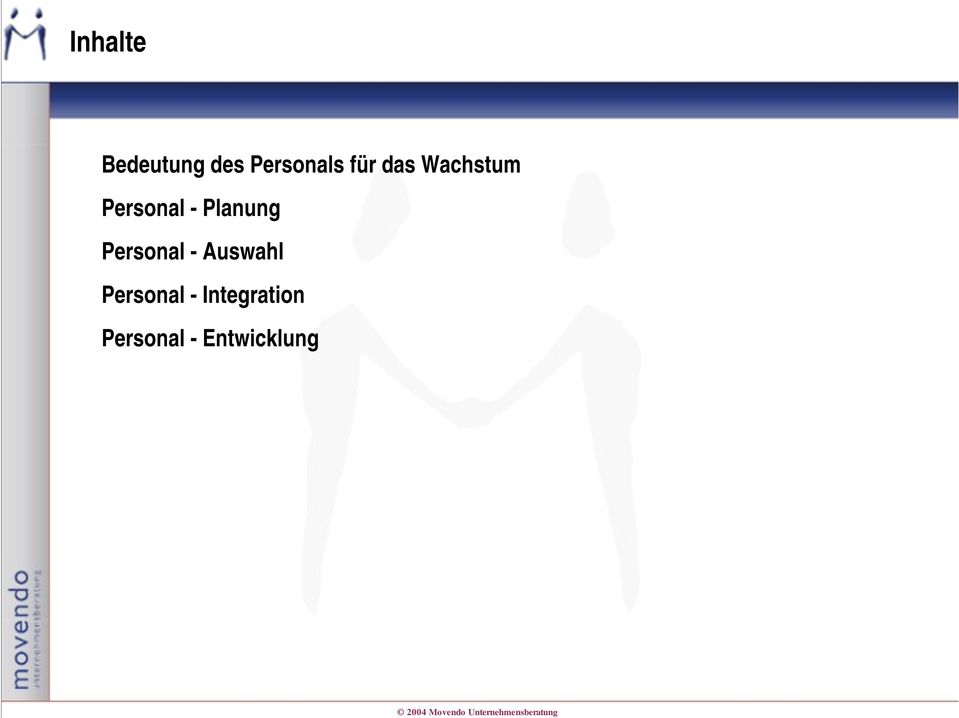 Planung Personal - Auswahl