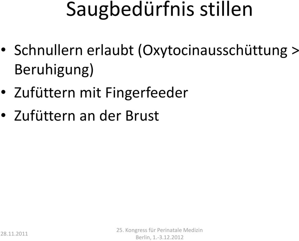 (Oxytocinausschüttung >