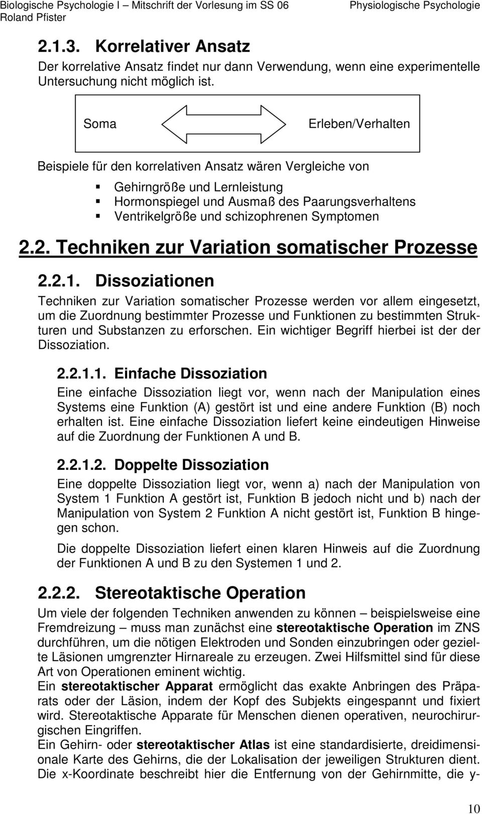 Symptomen 2.2. Techniken zur Variation somatischer Prozesse 2.2.1.