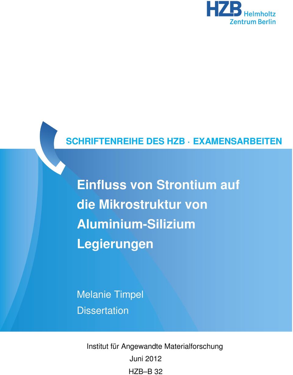 Aluminium-Silizium Legierungen Melanie Timpel