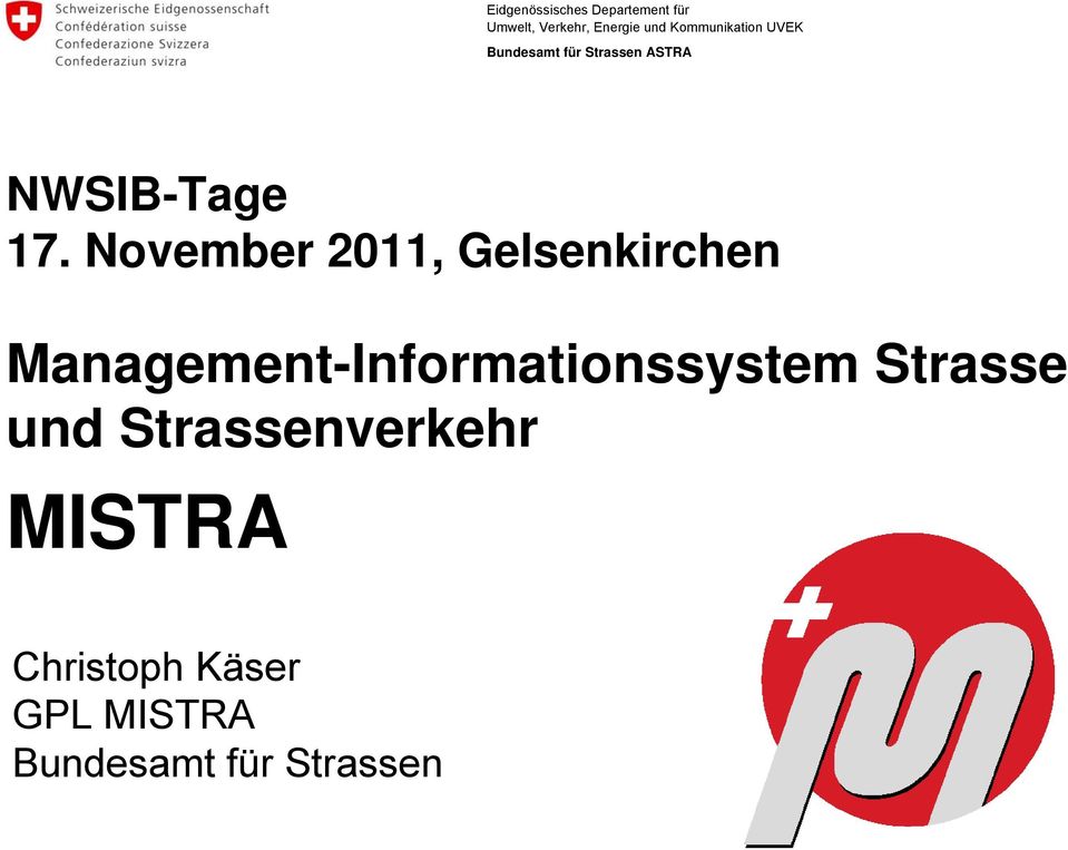 November 2011, Gelsenkirchen Management-Informationssystem