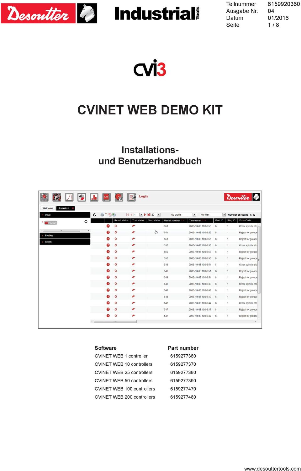 Part number CVINET WEB 1 controller 6159277360 CVINET WEB 10 controllers 6159277370 CVINET WEB