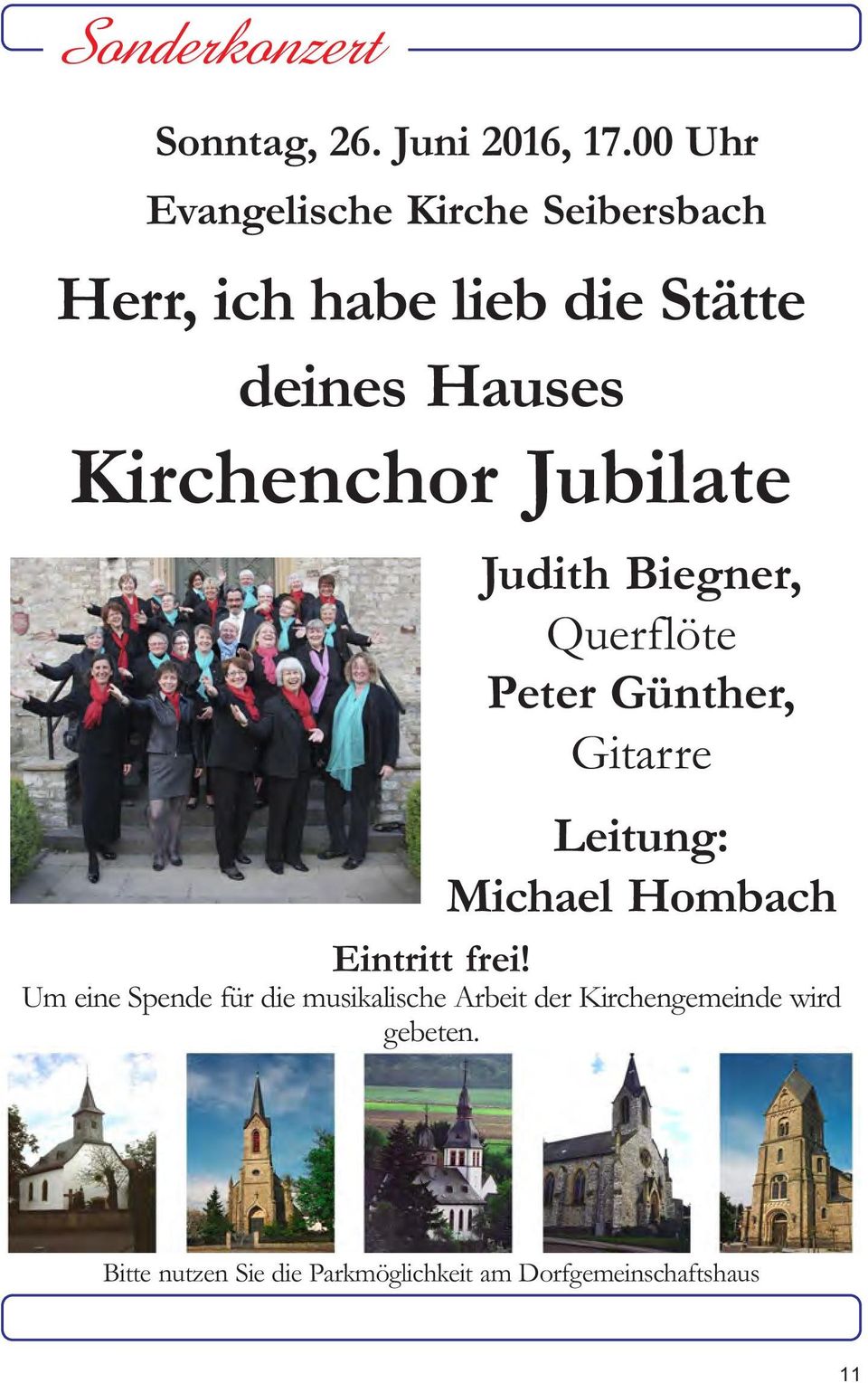 Kirchenchor Jubilate Judith Biegner, Querflöte Peter Günther, Gitarre Leitung: Michael
