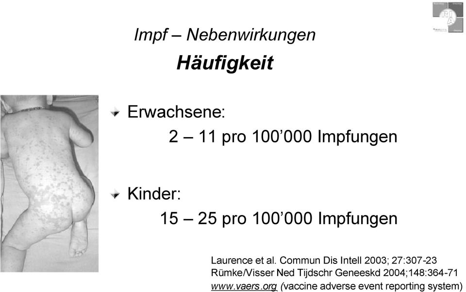 Commun Dis Intell 2003; 27:307-23 Rümke/VisserNed Tijdschr