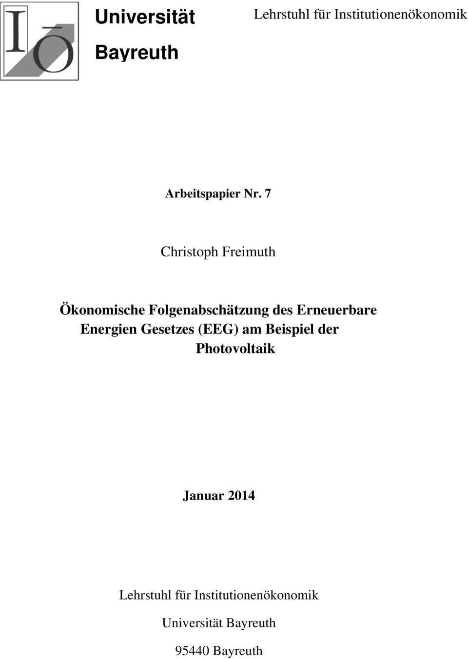 7 Christoph Freimuth Ökonomische Folgenabschätzung des Erneuerbare