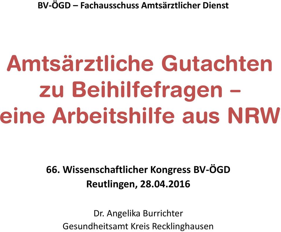 Wissenschaftlicher Kongress BV-ÖGD Reutlingen, 28.04.