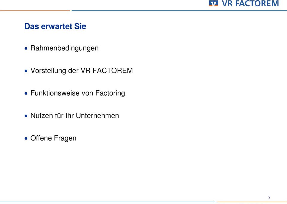 VR FACTOREM Funktionsweise von