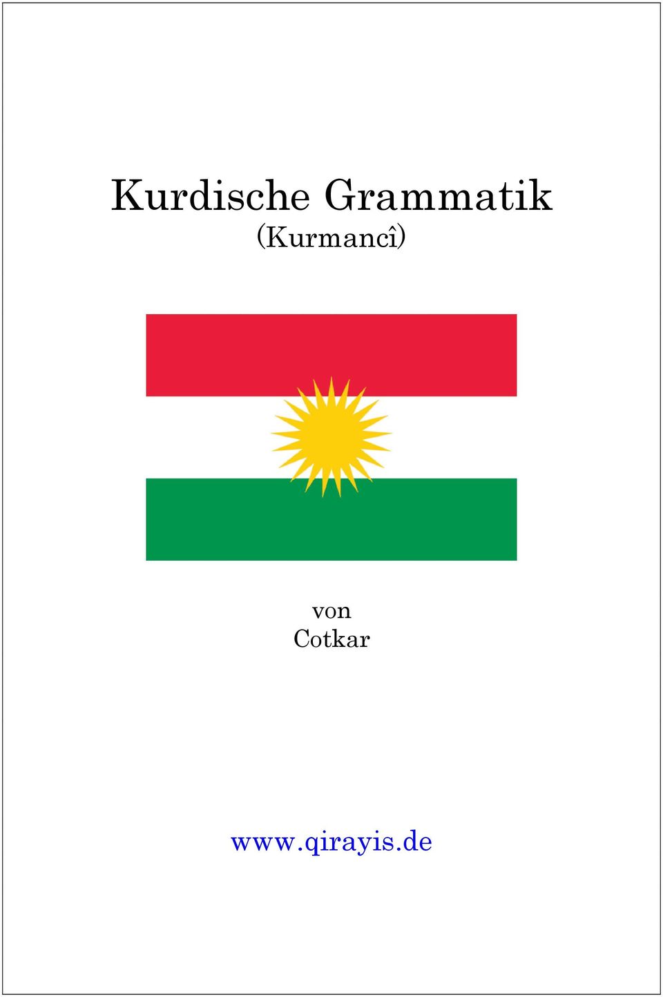 Was bedeutet ich liebe dich auf kurdisch