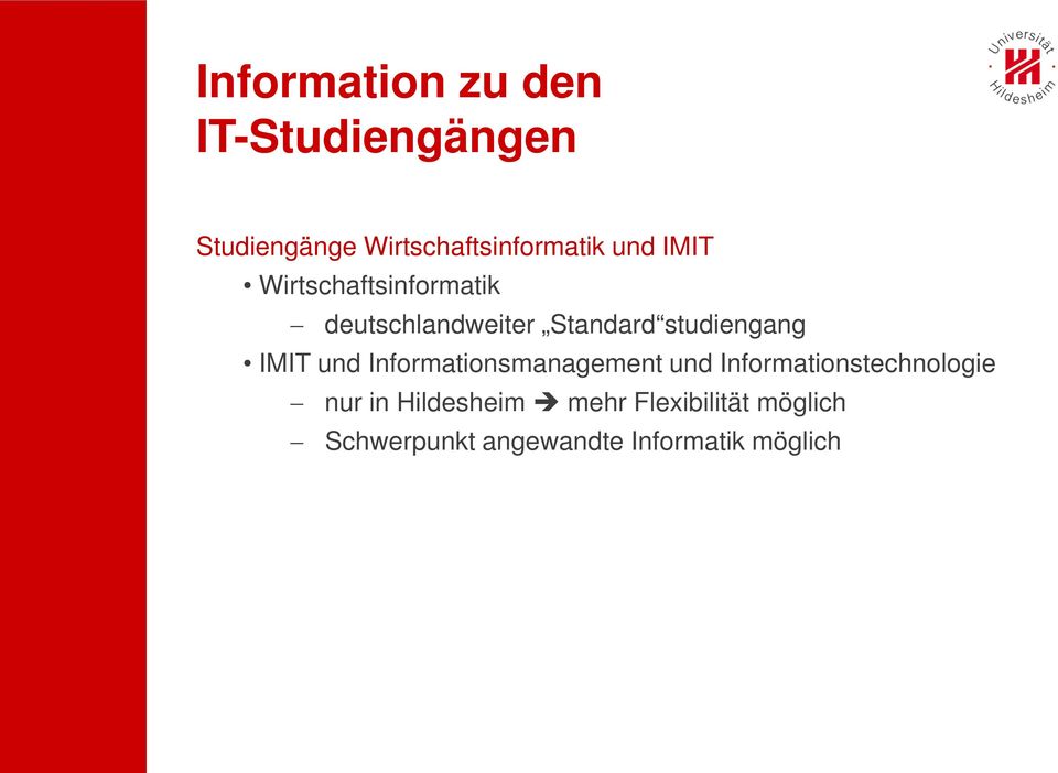 IMIT und Informationsmanagement und Informationstechnologie nur in