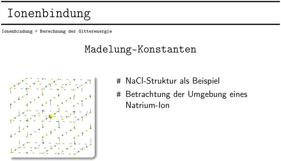 Madelung-Konstanten # NaCl-Struktur