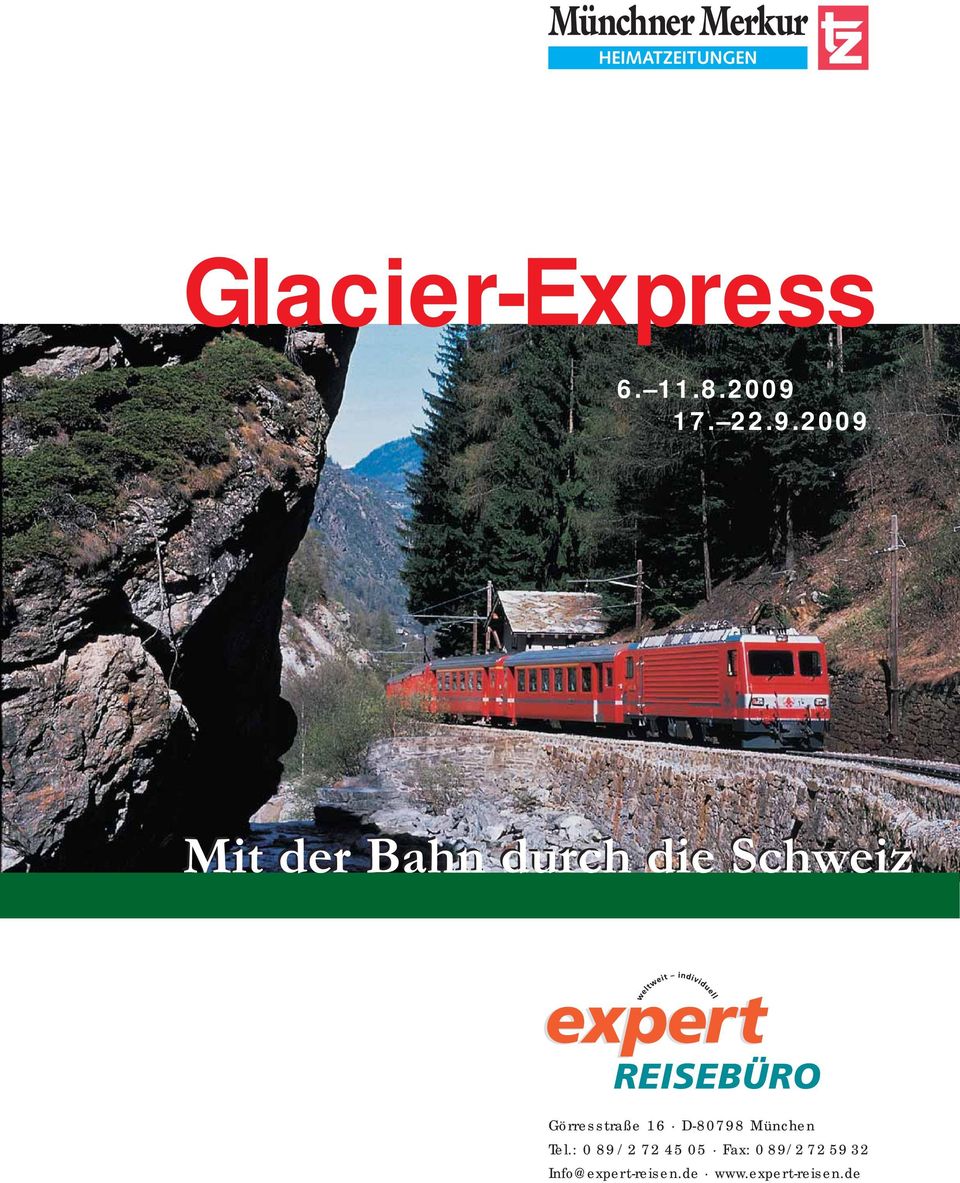 2009 Mit der Bahn durch die Schweiz Mit der Bahn durch