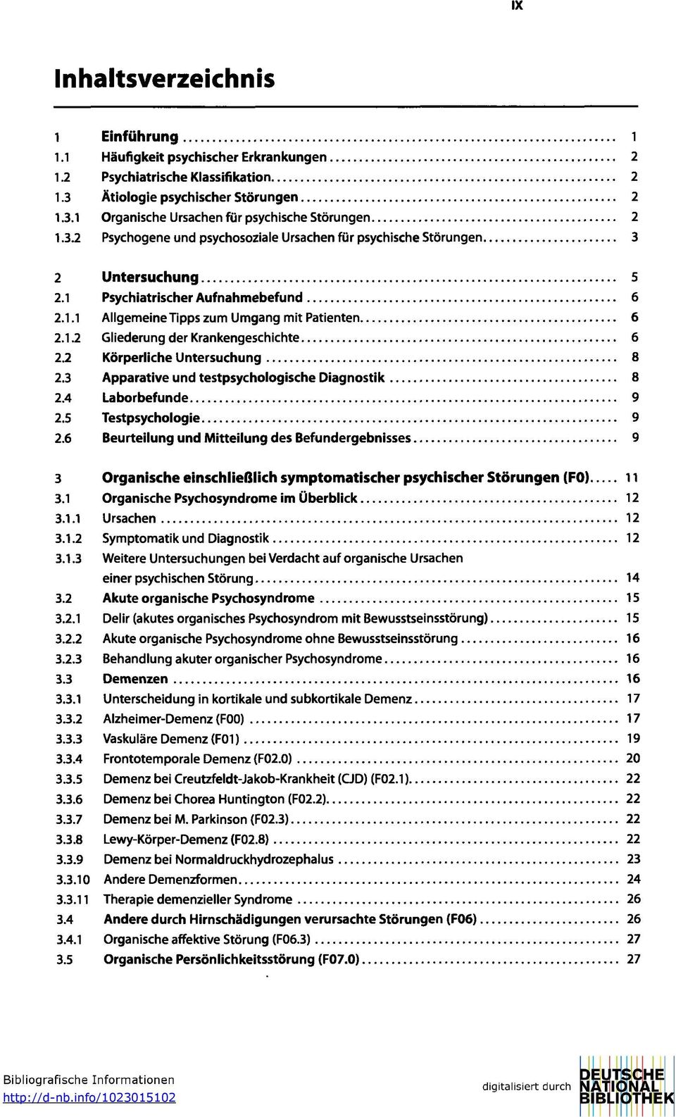 3 Apparative und testpsychologische Diagnostik 8 2.4 Laborbefunde 9 2.5 Testpsychologie 9 2.