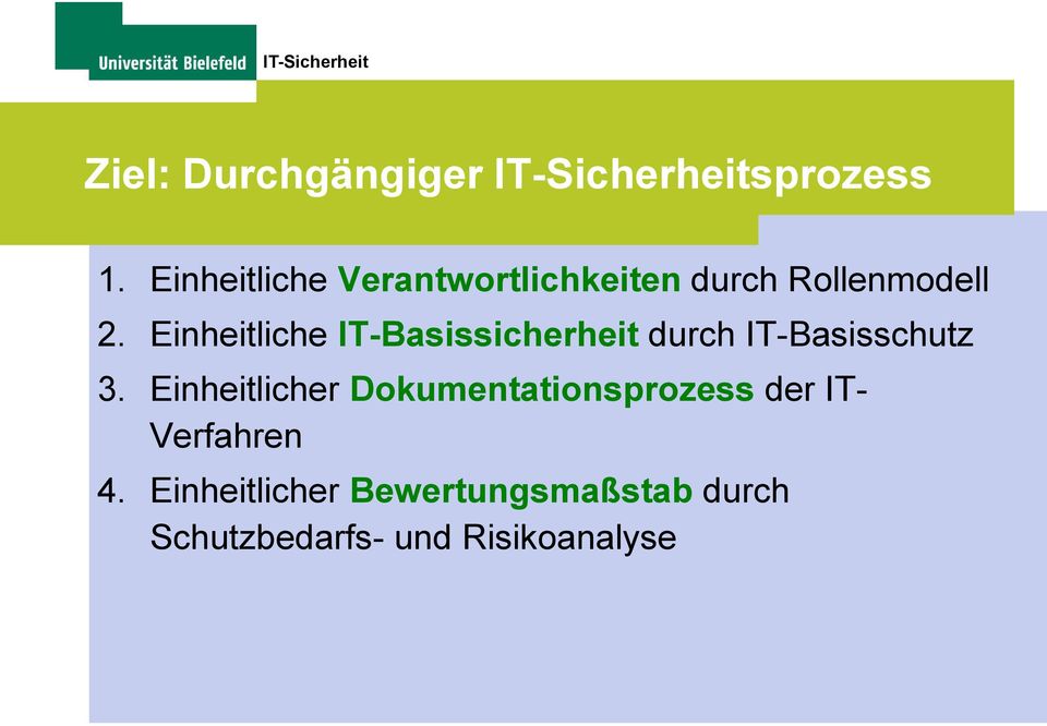 Einheitliche IT-Basissicherheit durch IT-Basisschutz 3.