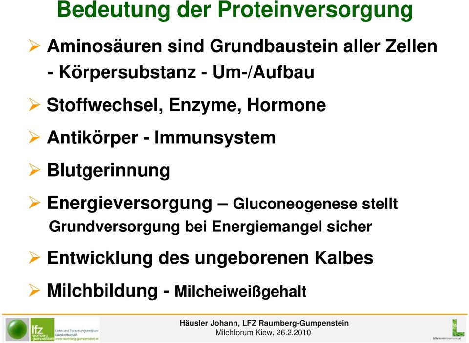 Immunsystem Blutgerinnung Energieversorgung Gluconeogenese stellt