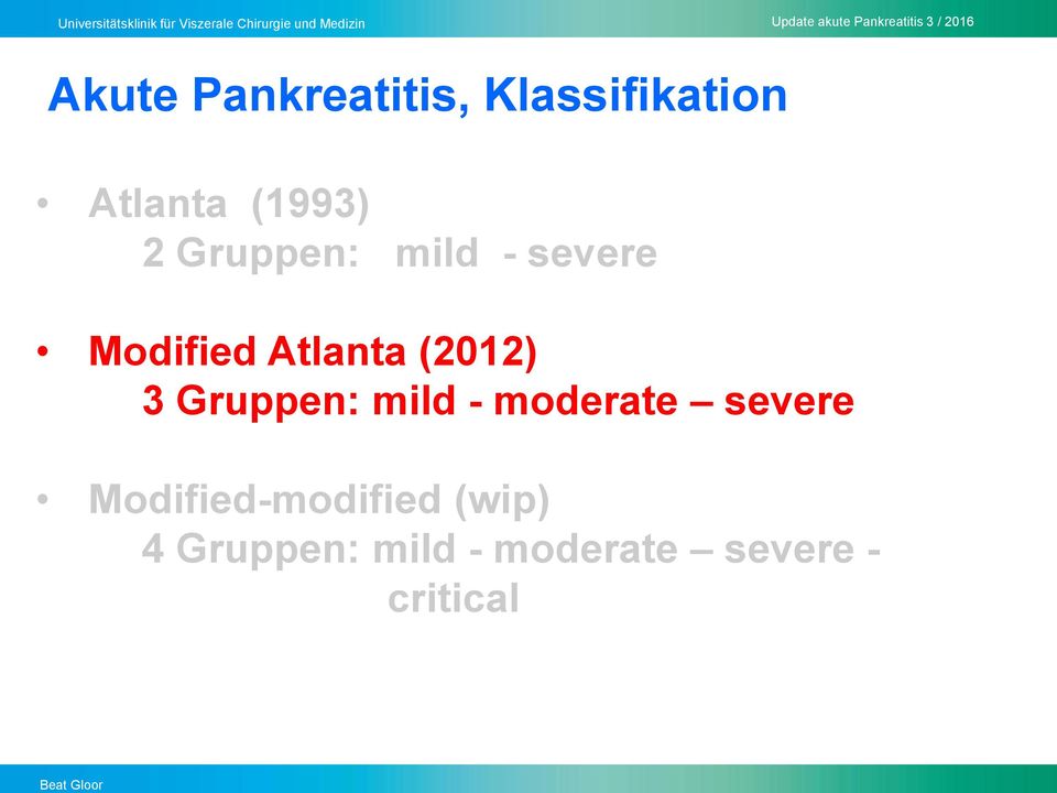 Gruppen: mild - moderate severe Modified-modified