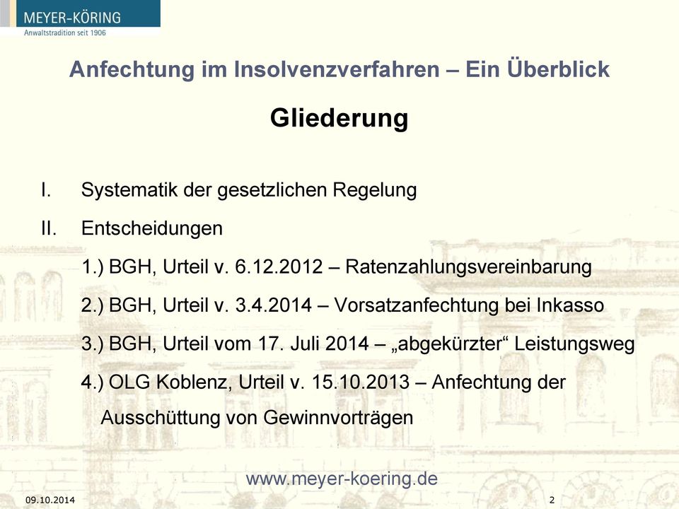2014 Vorsatzanfechtung bei Inkasso 3.) BGH, Urteil vom 17.