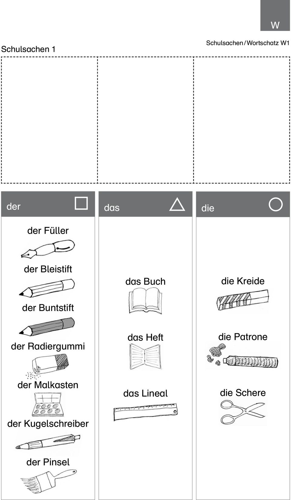 Buntstift der Radiergummi das Heft die Patrone der