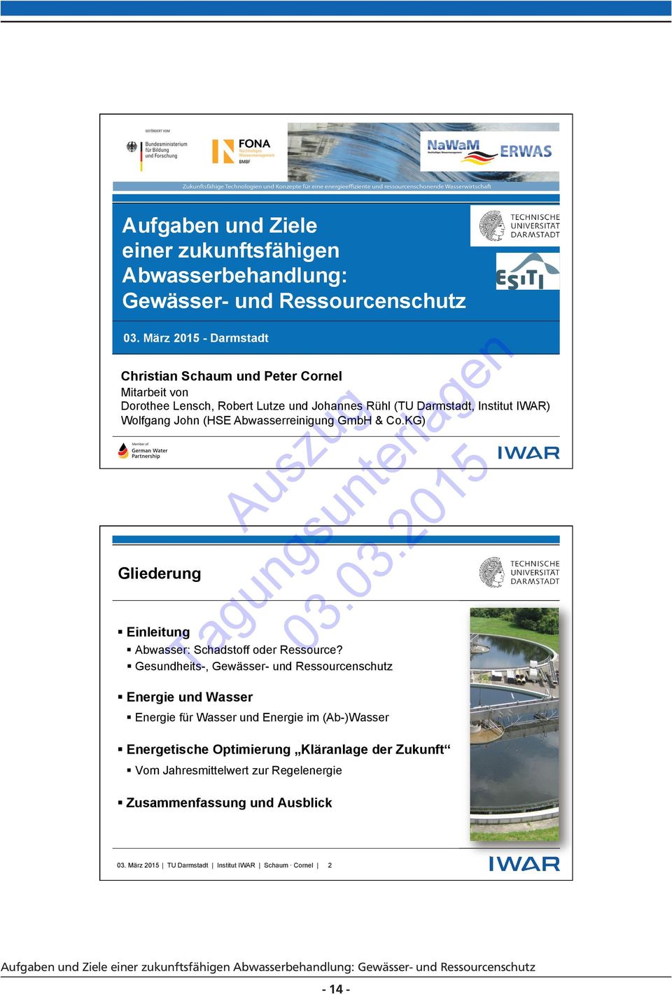 Abwasserreinigung GmbH & Co.KG) gu Gliederung Ta Einleitung Abwasser: Schadstoff oder Ressource?