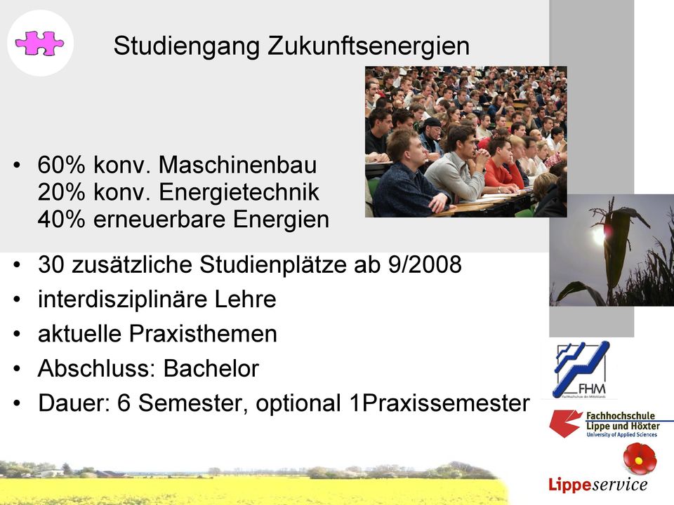 Studienplätze ab 9/2008 interdisziplinäre Lehre aktuelle