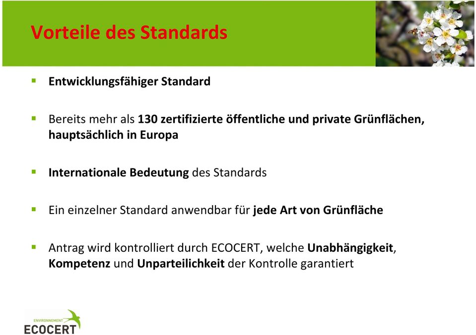 Standards Ein einzelner Standard anwendbar für jede Art von Grünfläche Antrag wird