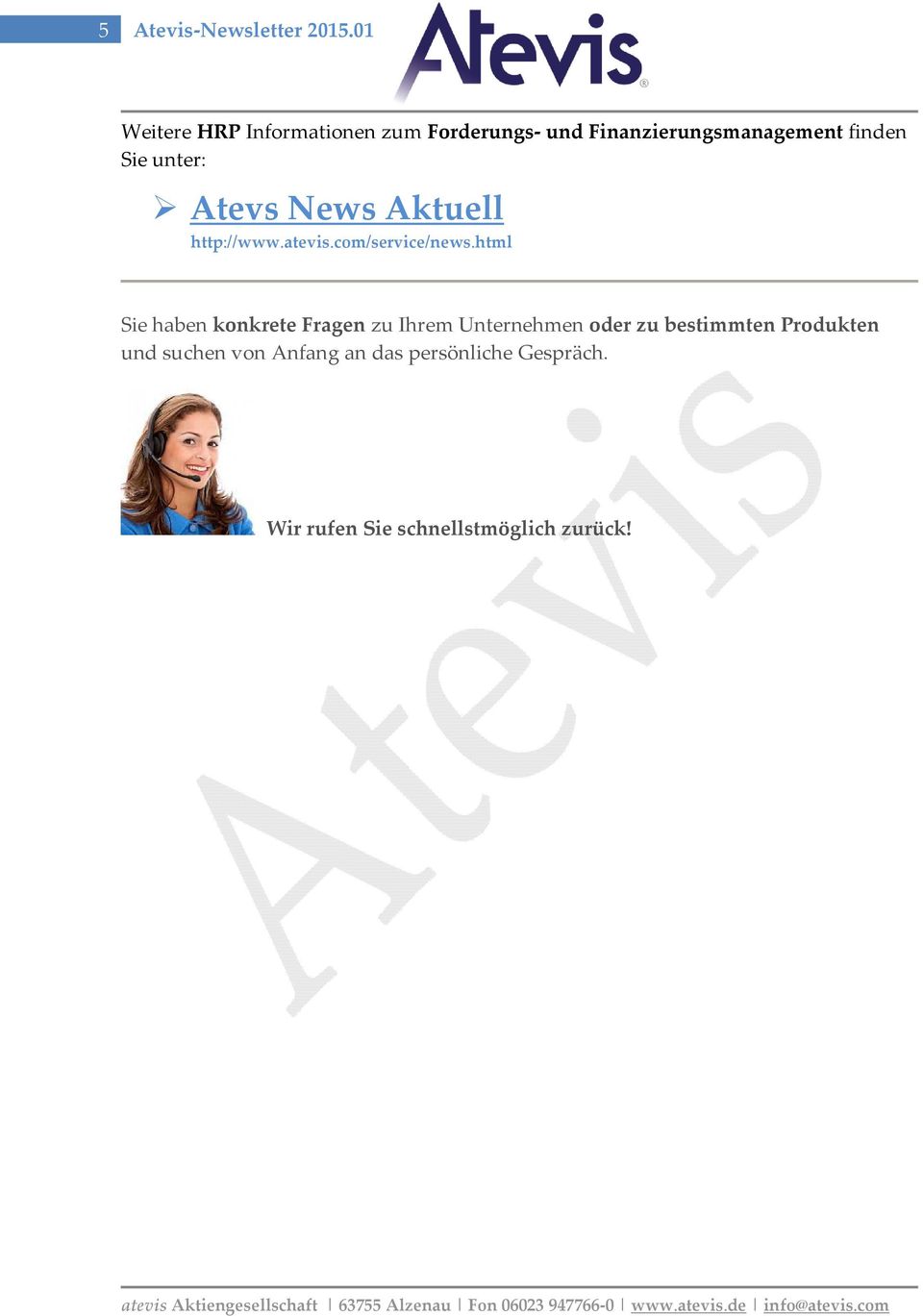 unter: Atevs News Aktuell http://www.atevis.com/service/news.