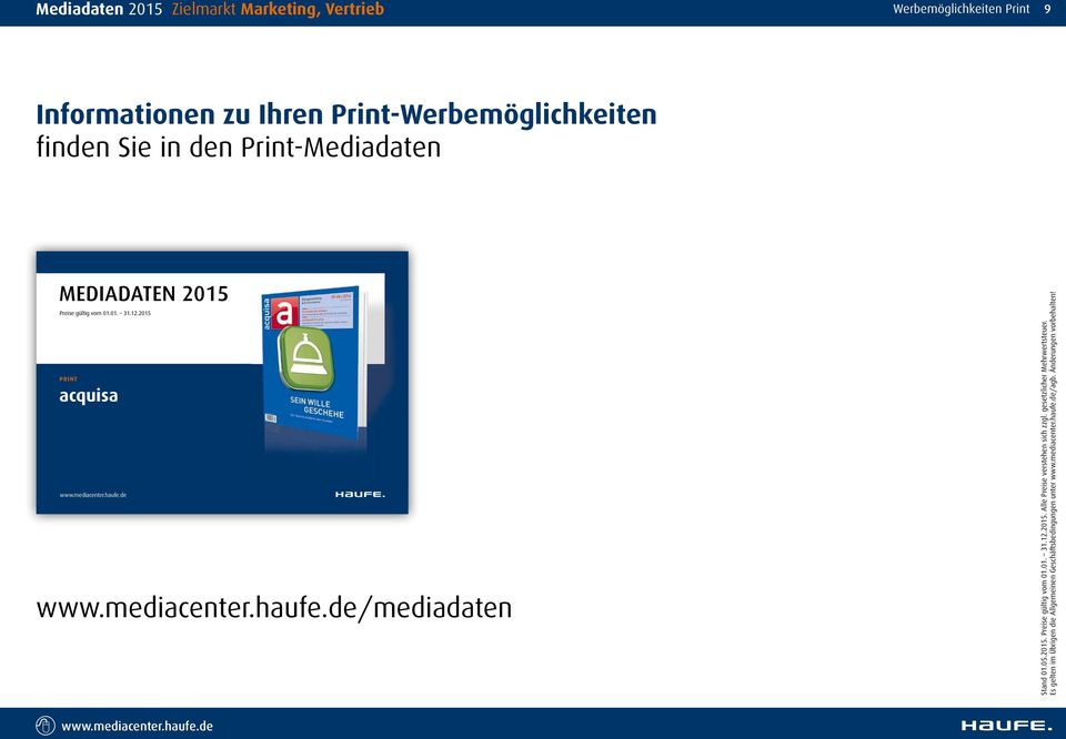 Print-Mediadaten MEDIADATEN 2015 Preise gültig vom 01.01. 31.12.