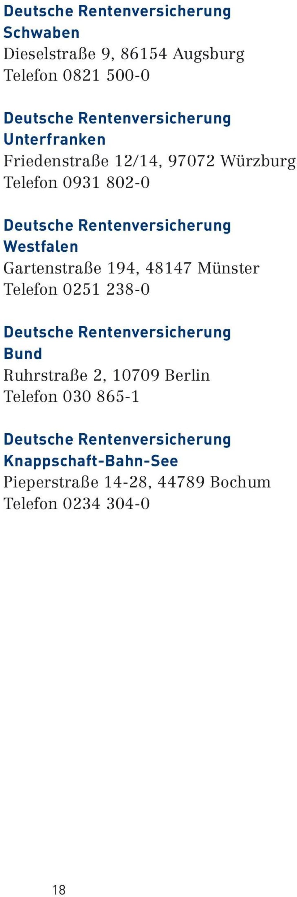 194, 48147 Münster Telefon 0251 238-0 Bund Ruhrstraße 2, 10709 Berlin Telefon