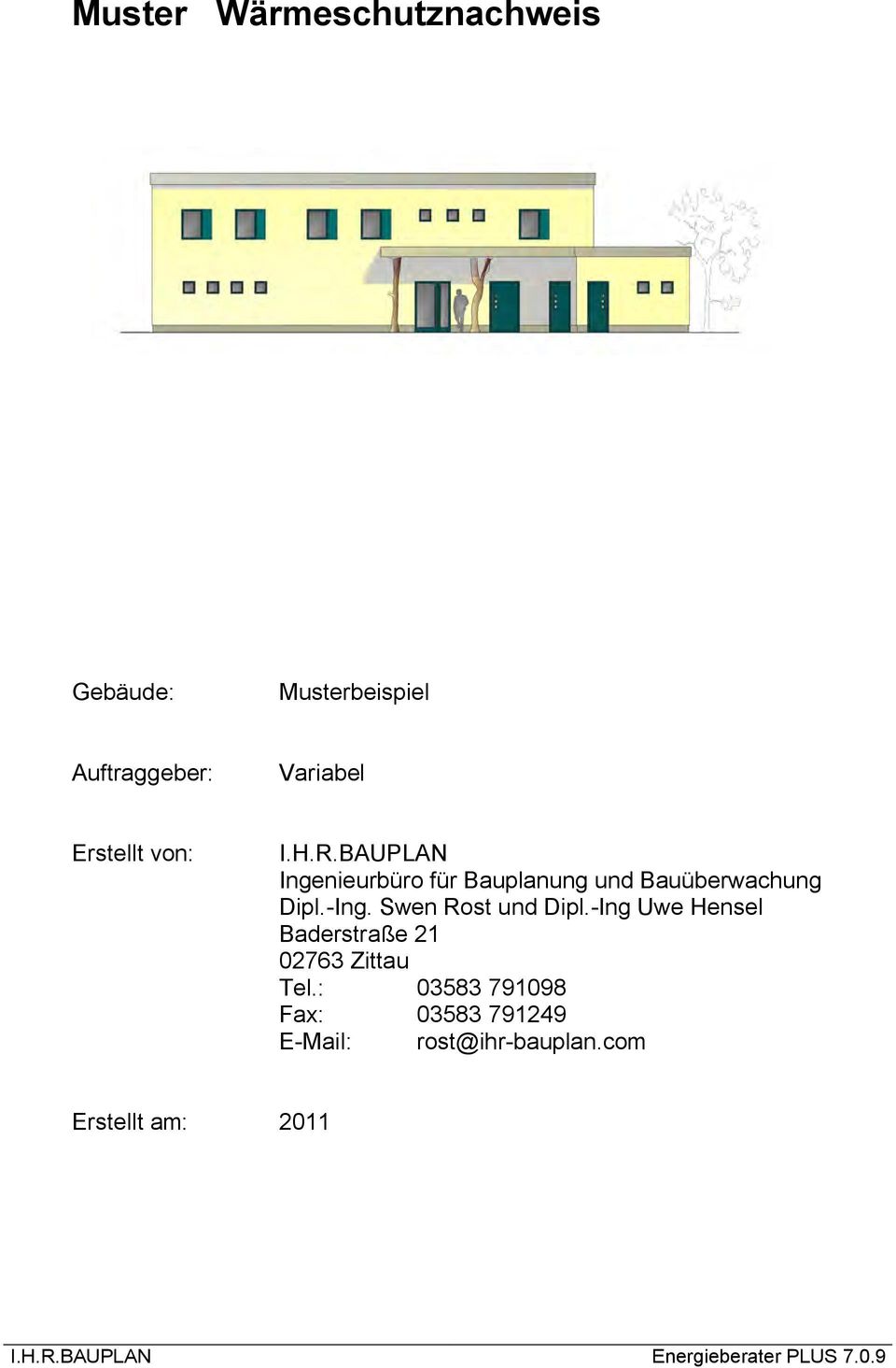 BAUPLAN Ingenieurbüro für Bauplanung und Bauüberwachung Dipl.-Ing.