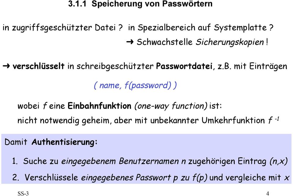 eschützter Passwortdatei, z.b.