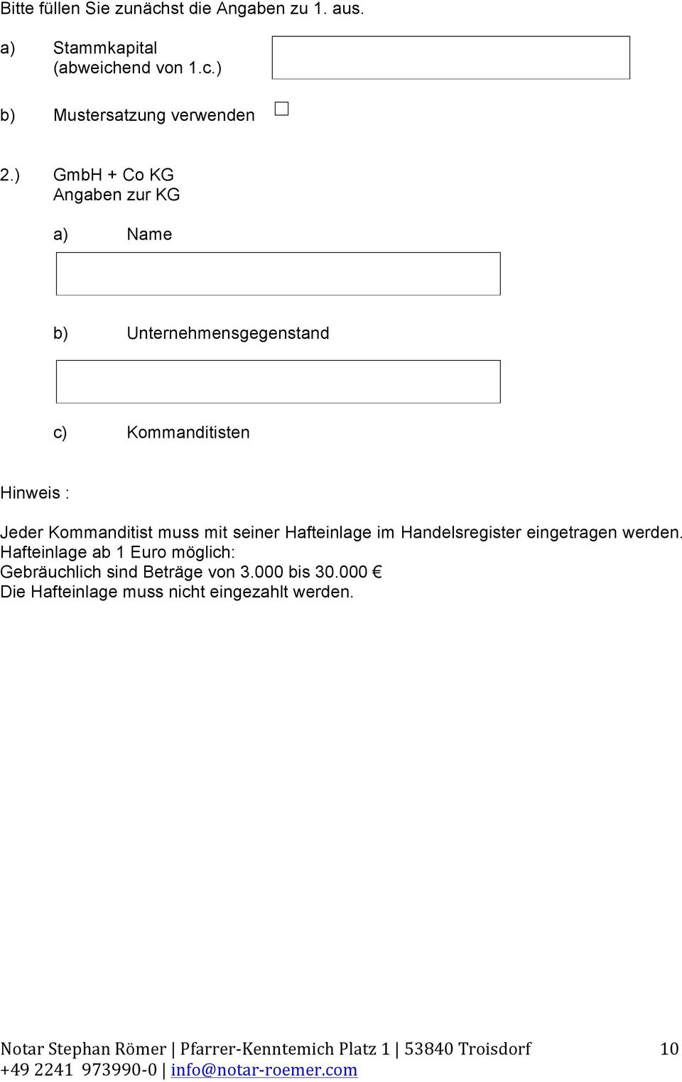 Kommanditist muss mit seiner Hafteinlage im Handelsregister eingetragen werden.