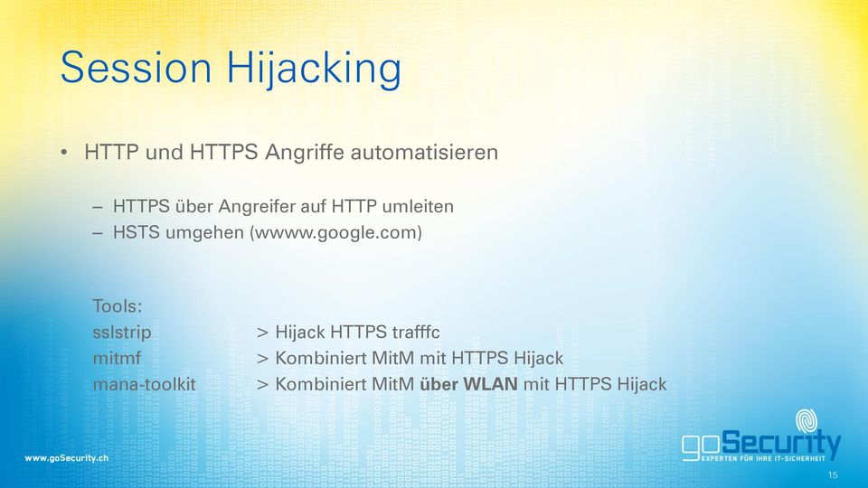 com) Tools: sslstrip mitmf mana-toolkit > Hijack HTTPS trafffc >