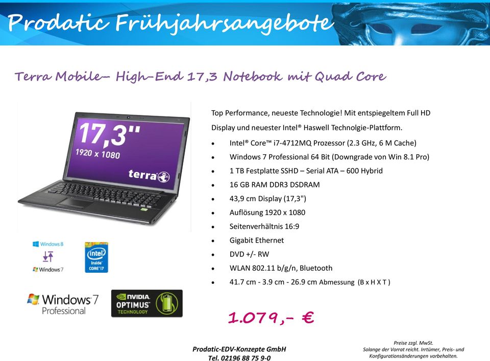 3 GHz, 6 M Cache) Windows 7 Professional 64 Bit (Downgrade von Win 8.