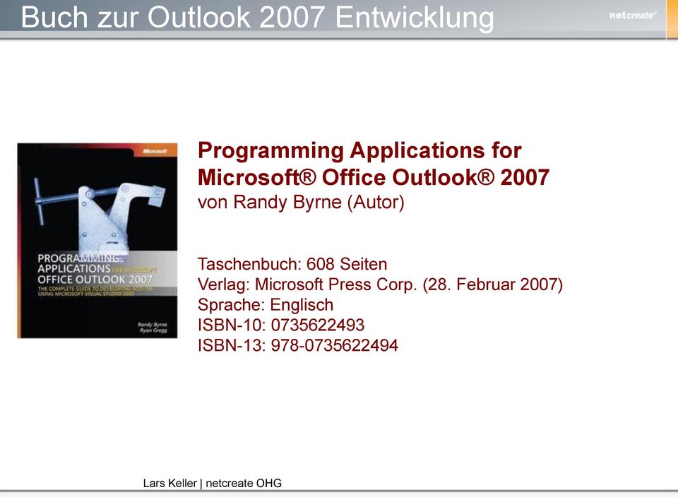 Taschenbuch: 608 Seiten Verlag: Microsoft Press Corp. (28.
