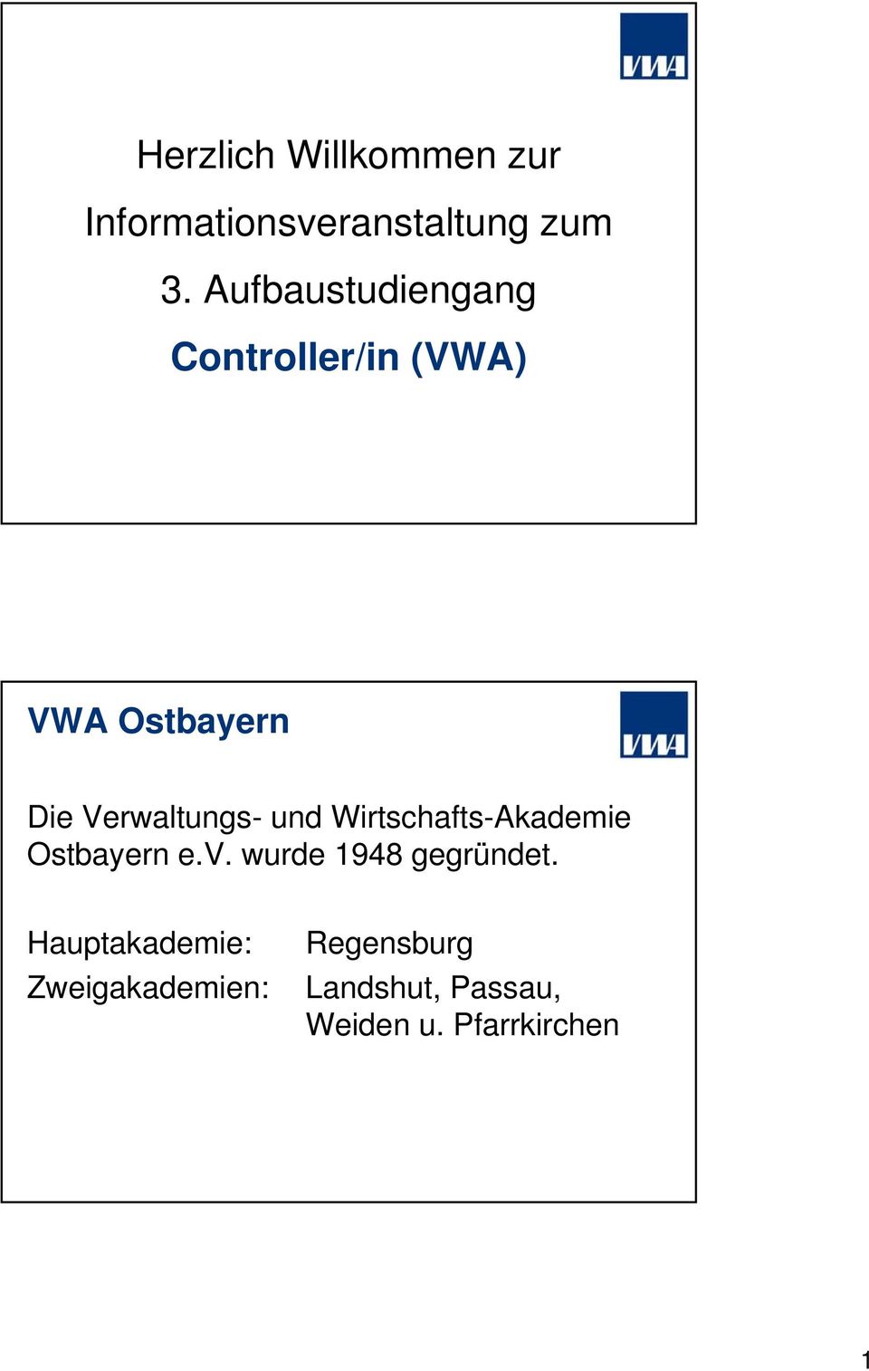 Verwaltungs- und Wirtschafts-Akademie Ostbayern e.v.