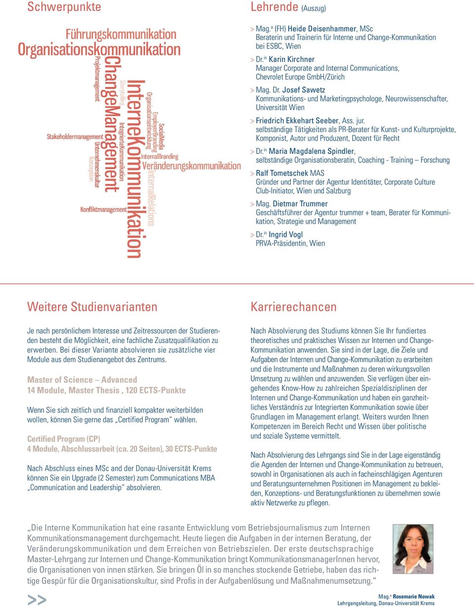 Josef Sawetz > s- und Marketingpsychologe, Neurowissenschafter, > Universität Wien > Friedrich Ekkehart Seeber, Ass. jur.