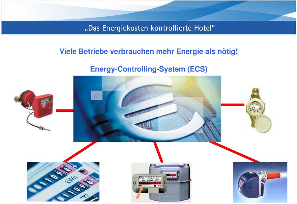 Energy-Controlling-System (ECS)