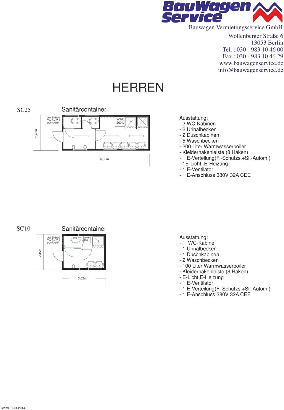 1E-Licht, E-Heizung SC10 Sanitärcontainer WWB 100L 3,02 m - 1 WC-Kabine