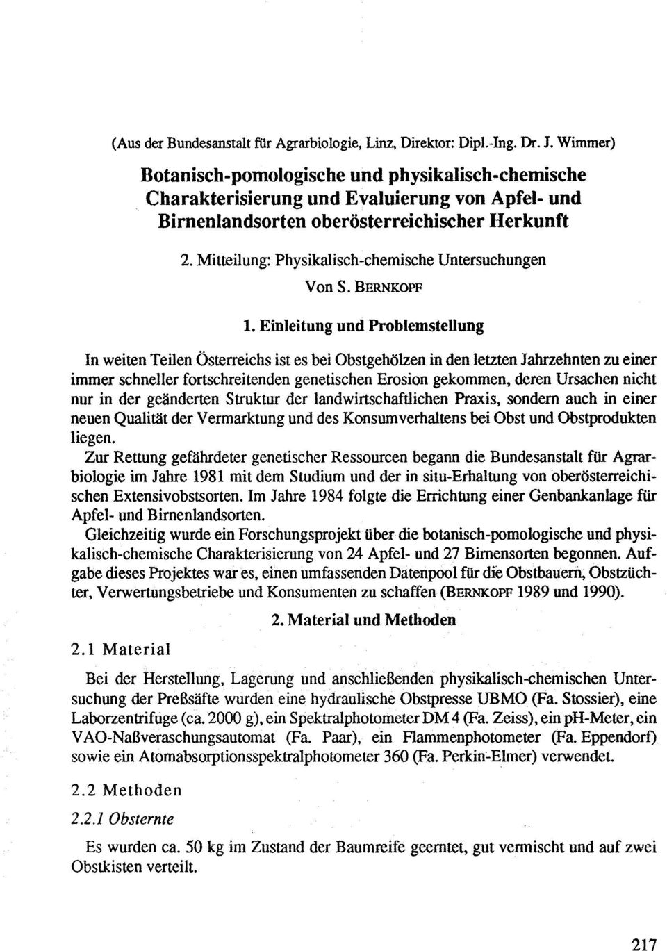 Mitteilung: Physikalisch-chemische Untersuchungen Von S. BERNKOPF 1.
