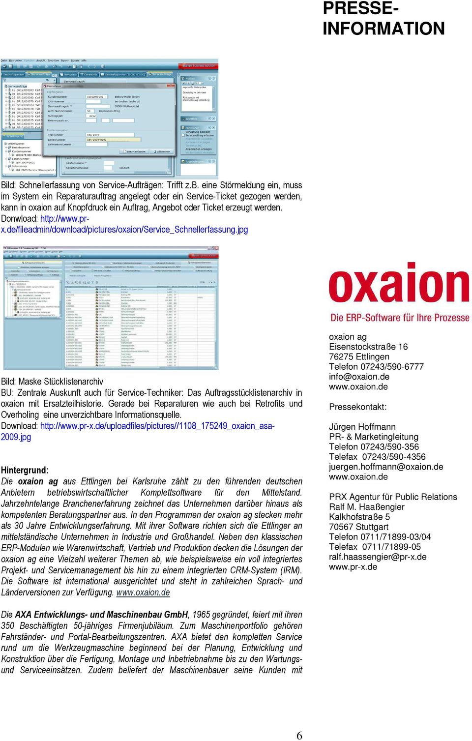Donwload: http://www.prx.de/fileadmin/download/pictures/oxaion/service_schnellerfassung.