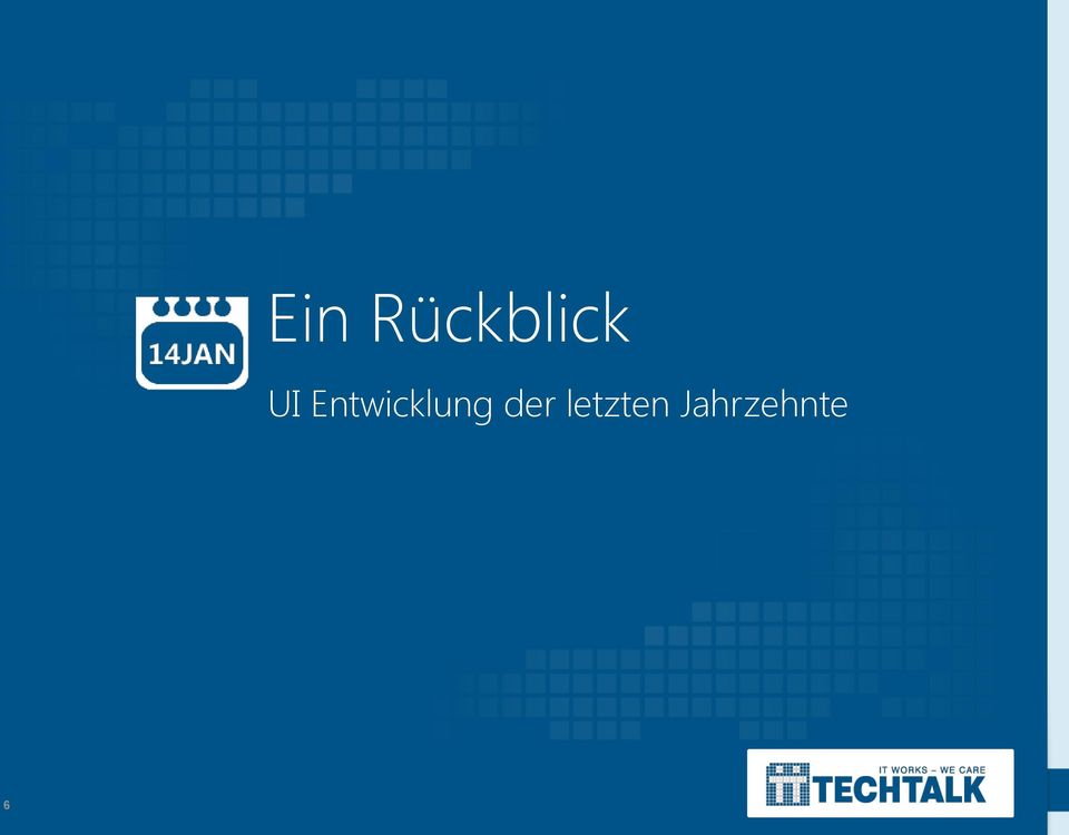 Entwicklung