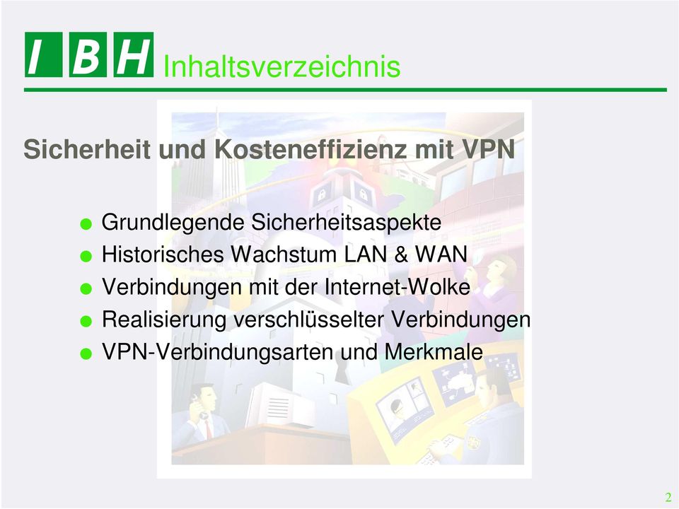 & WAN Verbindungen mit der Internet-Wolke Realisierung