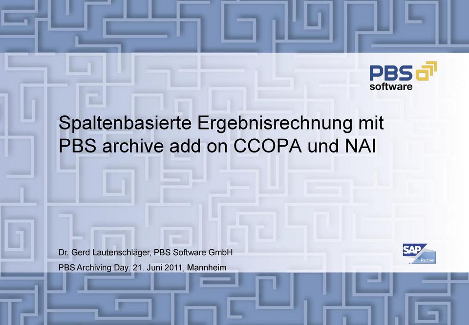 Gerd Lautenshläger, PBS Software GmbH