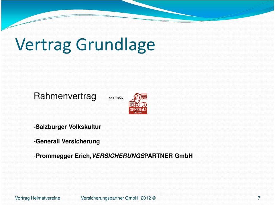 -Prommegger Erich,VERSICHERUNGSPARTNER GmbH