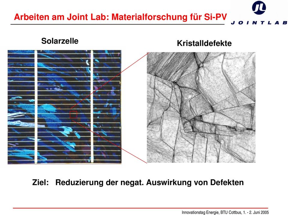 Solarzelle Kristalldefekte Ziel: