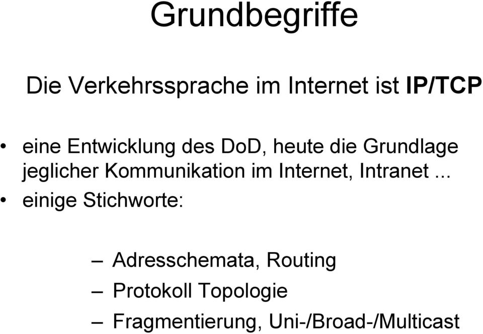 Kommunikation im Internet, Intranet.