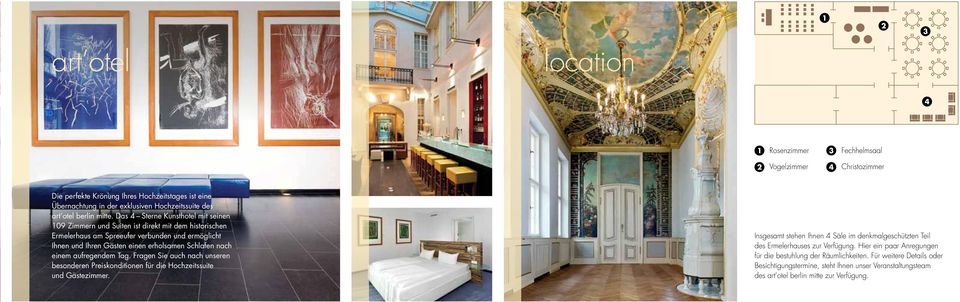 Das Sterne Kunsthotel mit seinen 109 Zimmern und Suiten ist direkt mit dem historischen Ermelerhaus am Spreeufer verbunden und ermöglicht Ihnen und Ihren Gästen einen erholsamen Schlafen nach einem