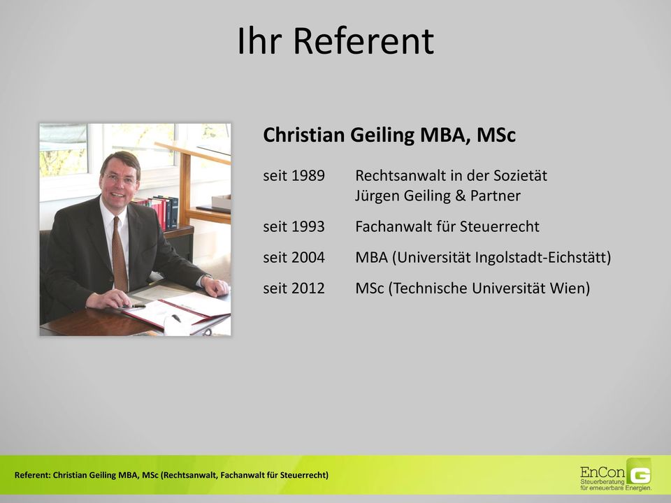 Jürgen Geiling & Partner Fachanwalt für Steuerrecht MBA
